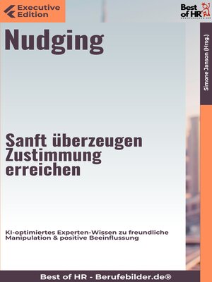 cover image of Nudging – Sanft überzeugen, Zustimmung erreichen